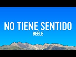 no tiene sentido