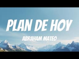 Plan de hoy (Quiero verte)