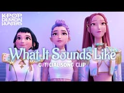 What It Sounds Like
