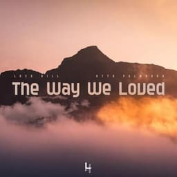 The Way We Loved