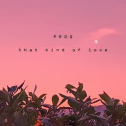 That Kind of Love