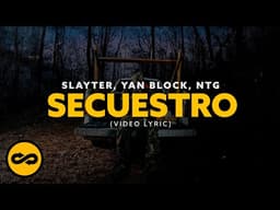 secuestro (w/ Yan Block, NTG)